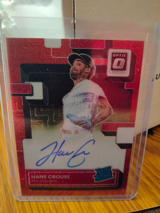 2022 DONRUSS OPTIC RATED ROOKIE SIGNATURE HANS CROUSE AUTO RED PRIZM MOJO #D67/99 RC Phillies